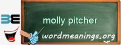 WordMeaning blackboard for molly pitcher